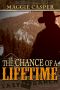 [Bodine 02] • The Chance Of A Lifetime